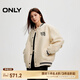 ONLY春夏潮流口袋字母刺繡棒球領(lǐng)撞色棉服女|124322003 A01 古董白色 L (170) 88A