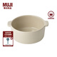 無(wú)印良品（MUJI） 炻瓷 雙耳烤碗 微波爐烤箱用烤盤(pán)餐具 空氣炸鍋用 米灰色 15.8cm
