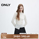 ONLY春夏甜美風(fēng)百搭修身波點(diǎn)半高領(lǐng)長(zhǎng)袖T恤女|124302011 H23 小白波點(diǎn) M (165) 84A