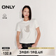 ONLY2025春季新款休閑可愛(ài)印花純棉圓領(lǐng)短袖正肩T恤女|125101018 A43 奶油白色 M
