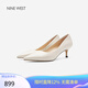 NINE WEST/玖熙高跟鞋女尖頭真皮通勤細(xì)跟單鞋 NF501031KK米白36