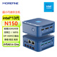 MOREFINE摩方M8S 英特爾N150迷你主機  DDR5內存 雙網(wǎng)口 三屏4K輸出 intel N150處理器 N150處理器 +12G內存  + 128G 固態(tài)