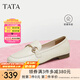 他她（TATA）通勤氣質(zhì)樂福鞋女鞋淺口平底單鞋晚晚鞋秋新WYB09CA4 米白 39