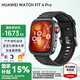 華為（HUAWEI）手表WATCH FIT 4 Pro【國補15%】運動智能健康管理藍牙通話輕薄大屏NFC門禁交通支付送男女士朋友3 曜石黑丨送定制表帶+精美表盤