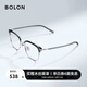 BOLON暴龍眼鏡近視眼鏡框王鶴棣同款光學(xué)鏡眉架輕商務(wù)鏡架配度數(shù)BJ6105 B15-銀色/亮黑 單鏡框