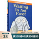 英文原版 Waiting Is Not Easy!等待不容易 小豬小象 精裝情商教育培養(yǎng)繪本 綠山墻