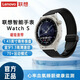 聯(lián)想聯(lián)想Lenovo智能手表 WatchS101商務(wù)藍(lán)牙高清通話男士穿戴運(yùn)動(dòng)24小時(shí)睡眠心率監(jiān)測(cè)離線收款支付手環(huán) Lenovo/聯(lián)想WatchS101云石銀