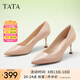 他她（TATA）女鞋高跟鞋尖頭2025新款細(xì)跟裸色通勤單鞋女鞋氣質(zhì)新 粉色（舒適牛皮革-7cm） 37