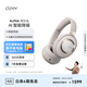 cleer任賢齊推薦高音質(zhì) ALPHA 頭戴式主動智能降噪無線藍牙耳機國家補貼 沙白灰
