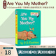 英文原版 Are You My Mother? 兒童紙板書 啟蒙學(xué)習(xí) P.D.Eastman作品  Dr. Seuss蘇斯博士紙板書同系列 早教親子共讀  撕不爛 綠山墻 綠山墻圖書