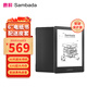 SAMBADA電紙書(shū)6英寸電子書(shū)閱讀器墨水屏平板電腦 四核CPU 32GB大內存微信讀書(shū)漫畫(huà)便攜閱讀本配保護套