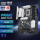 華碩（ASUS）PRIME B860大師系列主板 支持 CPU265K/265KF Intel B860/LGA1851【大師系列】B860-PLUS