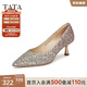 他她（TATA）優(yōu)雅氣質(zhì)高跟鞋女低跟晚宴鞋婚鞋單鞋2024秋新款7QT07AQ4 金色 35
