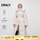 ONLY 2024冬季90白鵝絨連帽大毛領(lǐng)長(zhǎng)款羽絨服女|124412031