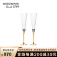 洋狐【奢品禮物】英國wedgwood王薇薇香檳杯Vera Wang結婚紅酒對杯 真愛(ài)相隨金色對杯-禮盒裝 150ml