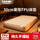 TAKIBI充氣床墊TPU30拉絲自動(dòng)氣墊床午休打地鋪戶(hù)外露營(yíng)彈絲墊防潮墊 【豪華版】單人+零壓床笠（不含泵）