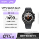 OPPO Watch Sport 幻影黑 智能健康手表 男女運動(dòng)手表 學(xué)生 eSIM電話(huà)手表 微信手表版oppo手表京東自營(yíng)