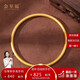 金至福黃金古法金手鐲足金999金飾素圈金鐲子傳承女結(jié)婚送女友媽媽禮物9 金重約30.5克【克重多退少補】 61圈口