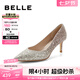 百麗（Belle）七夕禮物吉娜同款高跟鞋女商場(chǎng)款單鞋婚鞋BDAK3AQ5預(yù)售 浮光躍金-跟高6.5CM 37 (235mm)