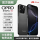 OPRDX16Pro手機2025新品6年質(zhì)保5G雙卡全網(wǎng)通1TB大內存7800mAh快充大電池抗摔防水高清護眼拍照 鈦黑色 16G運行+1024G（1TB）內存
