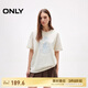 ONLY 2025春季明線印花落肩寬松顯瘦圓領(lǐng)短袖T恤女|125101142