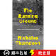 【3-4周達】The Running Ground: A Father, a Son, and the Simplest of Sports
