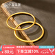 中鑫珠寶古法黃金手鐲女999足金光圈金手鐲實心古法金鐲子首飾送媽媽節(jié)日 空心款9.7克（59圈號）