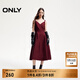 ONLY秋季優(yōu)雅中長裙收腰傘裙V領(lǐng)吊帶連衣裙女|124407007 E17 茶色葡萄酒 L (170) 88A