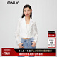 ONLY時(shí)尚通勤直筒短款絲光暗紋西服外套女|123308006 S00 白色NEW CREME 160/80A/S