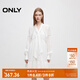 ONLY秋季甜美舒適A字寬松顯瘦短裙連衣裙女|124307046 S00 白色 XS (155) 76A