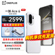 OPPO【至高6期+曬單30】一加 Ace 6 新品手機 一加ace6 全網(wǎng)通5g學(xué)生游戲手機驍龍8 至尊版處理器 閃白 12+256GB 官方標配【壕禮任選+全國聯(lián)?！? title=