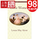 無貨 Little Women 小婦人 英文原版小說 英文版書籍 路易莎 梅 奧爾科特 進(jìn)口書世界經(jīng)典名著 Louisa May Alcott 世界名著