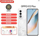 OPPOK12Plus6400mAh大電池 5G展機第三代驍龍7旗航芯120Hz電競手機 雪峰白 12GB+512GB 單機+第三方充電器+店保一年