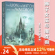 英文原版 The Lion the Witch and the Wardrobe 納尼亞傳奇 獅子女巫與魔衣櫥 小木屋的故事 雷夢(mèng)拉 隨風(fēng)而來(lái)的瑪麗阿姨青少年小說(shuō)讀物 C.S.路易斯 綠山墻 納尼亞傳