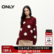 ONLY秋冬甜美百搭休閑波點(diǎn)圓領(lǐng)含羊毛針織衫女|124313032 F15 紅色大麗花 S (160) 80A