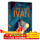 獨一無(wú)二的伊凡 英文原版 The One and Only Ivan紐伯瑞金獎兒童文學(xué)小說(shuō) 進(jìn)口正版