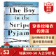 穿條紋睡衣的男孩 英文原版 The Boy in the Striped Pajamas 約翰伯恩 同名電影原著(zhù)小說(shuō) 課外閱讀 搭奇跡男孩 安妮日記 偷書(shū)賊