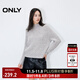 ONLY冬季慵懶風(fēng)寬松編織半高領(lǐng)毛衣針織衫女|124413051 G12 中花灰色 S (160) 80A