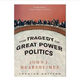 【京東優(yōu)選】The Tragedy of Great Power Politics John J. Mearsheimer英文 The Tragedy of Great Po1