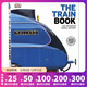 英文原版 DK火車(chē)圖解百科 The Train Book 視覺(jué)歷史圖解圖鑒 精裝大開(kāi)本 DK百科書(shū)