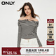 ONLY簡(jiǎn)約休閑氣質(zhì)條紋一字領(lǐng)修身T恤女|124102005 H19 黑白條紋 S 160/80A