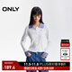ONLY2025秋季新款襯衫拼接領(lǐng)口設計翻領(lǐng)長(cháng)袖正肩T恤女|125302020 A43奶油白色 S