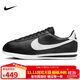 耐克NIKE休閑鞋男子板鞋阿甘鞋CORTEZ運動(dòng)鞋DM4044-001黑白44