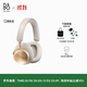 B&O【龔俊代言】 Beoplay H95頭戴式無(wú)線(xiàn)藍牙耳機 主動(dòng)降噪 丹麥bo游戲耳機 金色 國家補貼 節日禮物