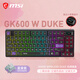 微星（MSI）GK600W 方程式 三模有線(xiàn)藍牙2.4G無(wú)線(xiàn)機械鍵盤(pán)鼠標套裝全鍵熱插拔電競游戲辦公電腦鍵盤(pán)RGB炫光 GK600 W DUKE 星黛紫軸