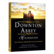 Downton Abbey - A Celebration 英文原版 唐頓莊園慶典英劇全六季官方設定藝 英文版 進(jìn)口英語(yǔ)原版書(shū)籍