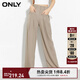 ONLY秋季通勤百搭高腰西裝褲收腰闊腿休閑褲女|124114056 E11 腰果沙色 160/64A/S