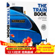 DK出品 火車(chē)圖解百科 英文原版The Train Book:The Definitive Visual History 精裝大開(kāi)火車(chē)歷史視覺(jué)圖解科普百科 鐵路之父喬治斯蒂芬森
