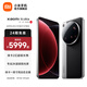 小米15Ultra 手機 徠卡2億長(cháng)焦 6000mAh 小米金沙江電池 2K陽(yáng)光屏 IP68防塵防水 經(jīng)典黑銀 16GB+512GB