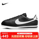 耐克NIKE休閑鞋男子板鞋阿甘鞋CORTEZ運動(dòng)鞋DM4044-001黑白42.5